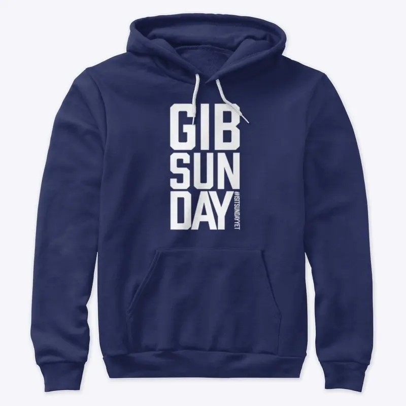 "Is it Sunday yet?!" Premium Hoodies